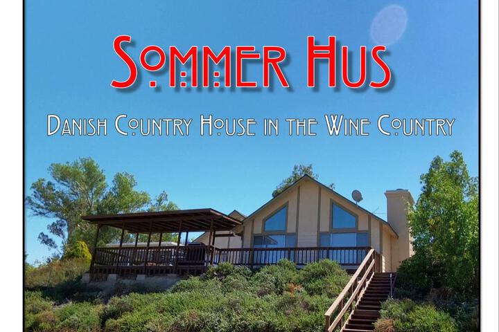 Sommer Hus-Best value in Southern California Wine Country in Temecula, CA