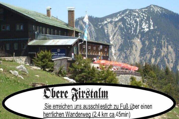 Berggasthof Obere Firstalm in Schliersee
